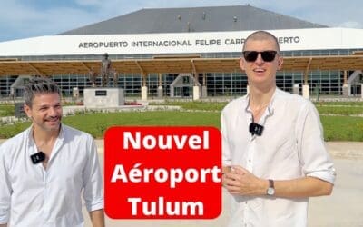 Nouvel Aéroport International de Tulum, Mexique : Impact Sur le Marché Immobilier