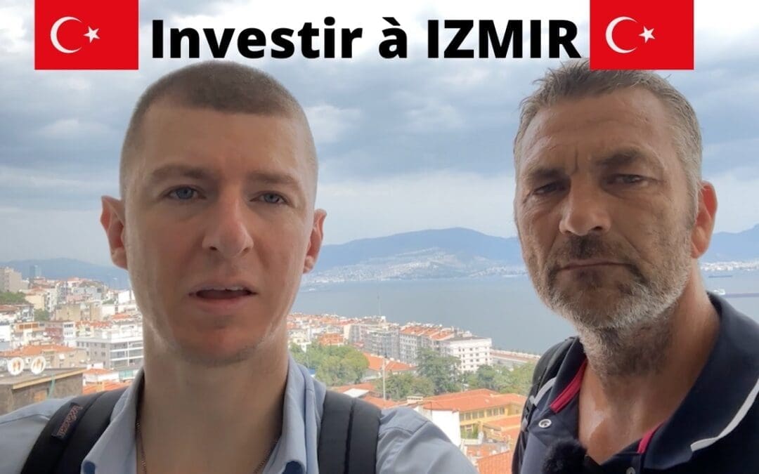 Investir Dans l’Immobilier à Izmir, Turquie : Quelques Exemples